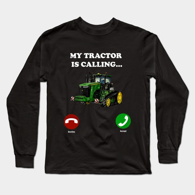 My tractor is calling Long Sleeve T-Shirt by WOS